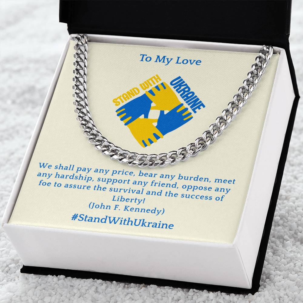 To My Love - Cuban Chain Link Necklace - We Shall Pay Any Price - Ukraine Collection Cuban Link Chain