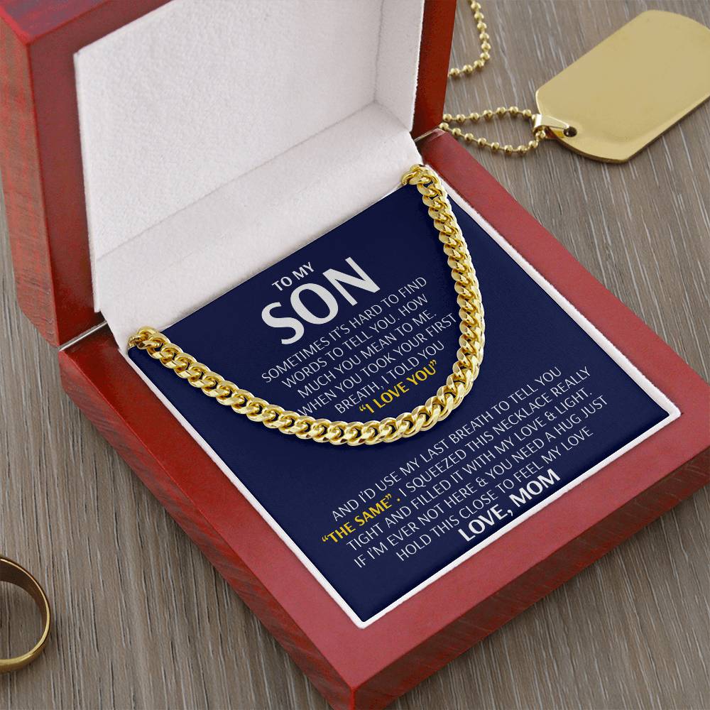 To My Son - Feel My Love From Mom - Cuban Link Chain