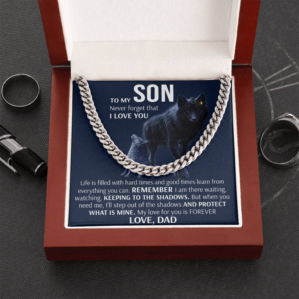 To My Son - Keeping To The Shadows Form Dad Cuban Link Chain Necklace
