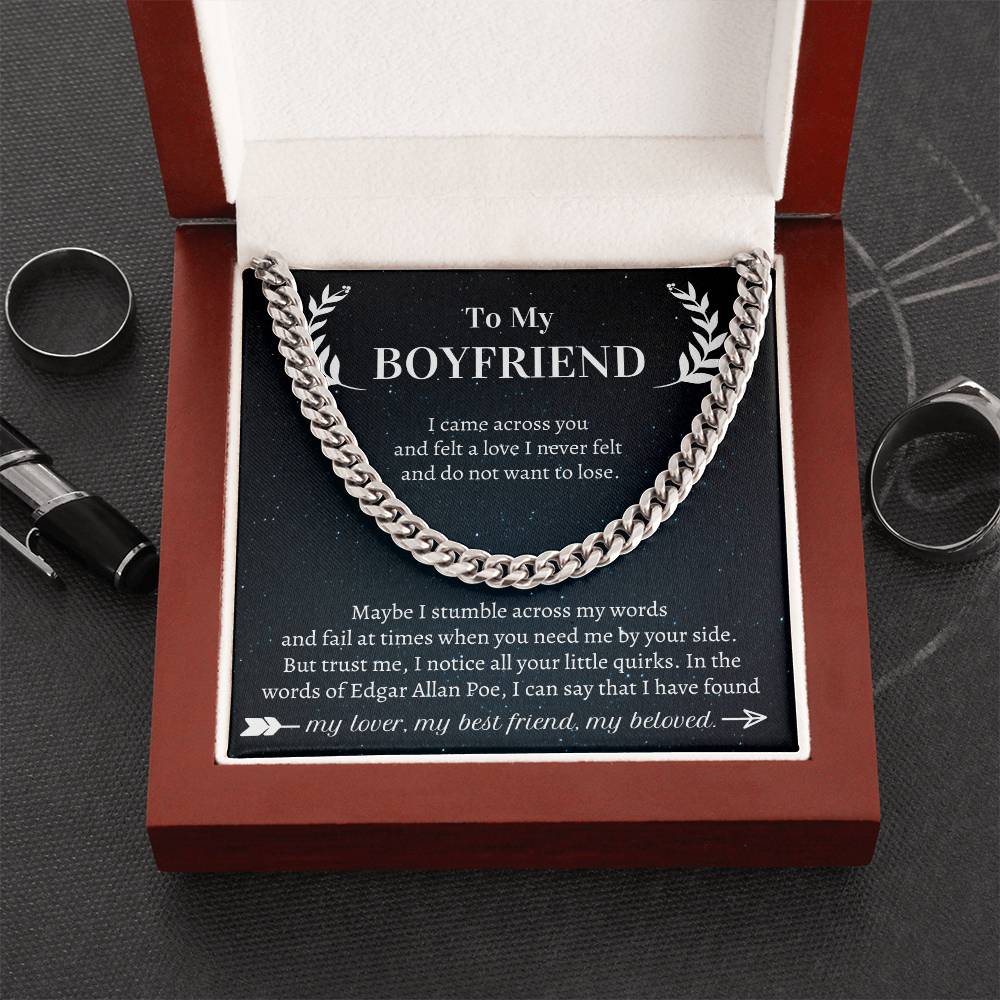 Valentine's Gift Boyfriend - I Came Across You And Felt A Love I Never Felt And Do Not Want To Lose Cuban Link Chain
