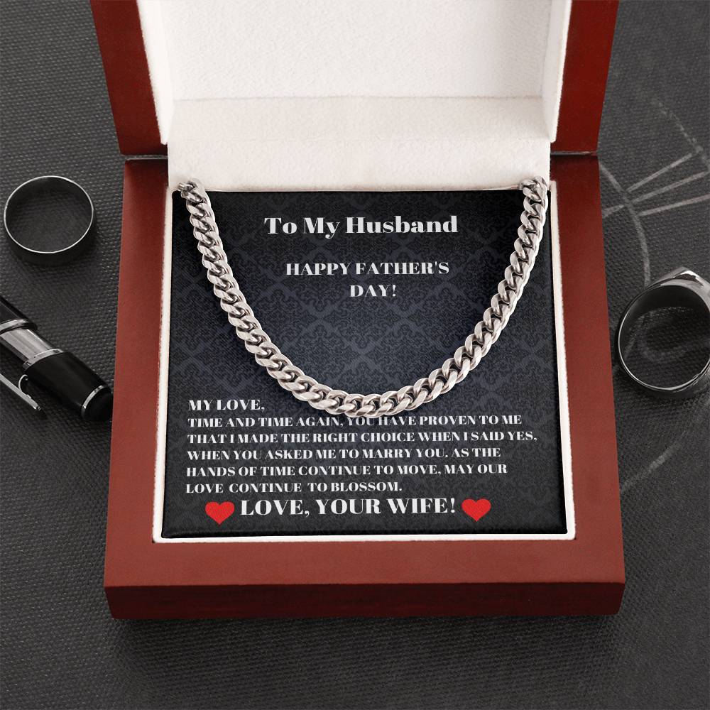 To My Husband I Made The Right Choice Happy Father's Day Cuban Link Chain Necklaces