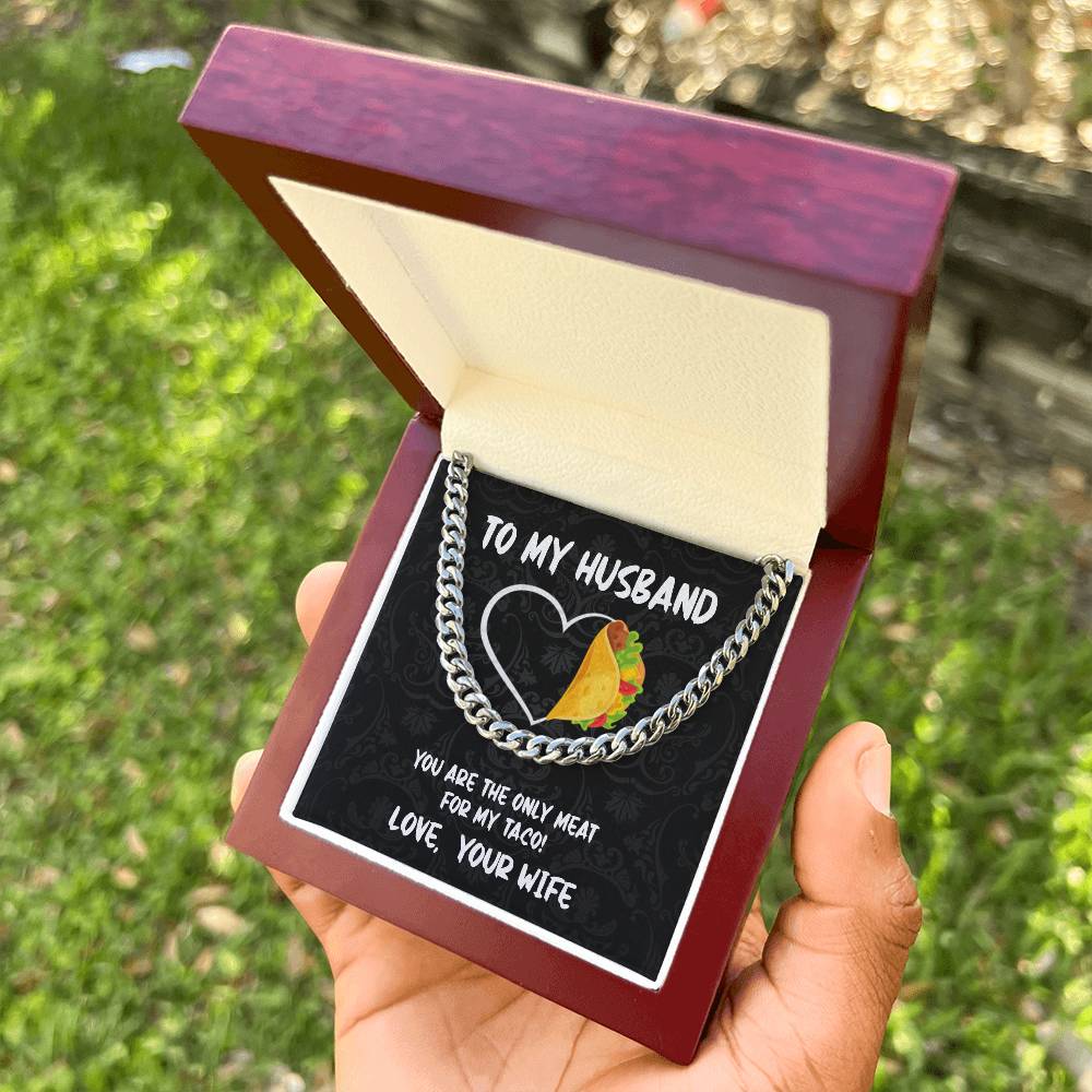 To My Husband - You Are Only Meat Cuban Link Chain Necklace