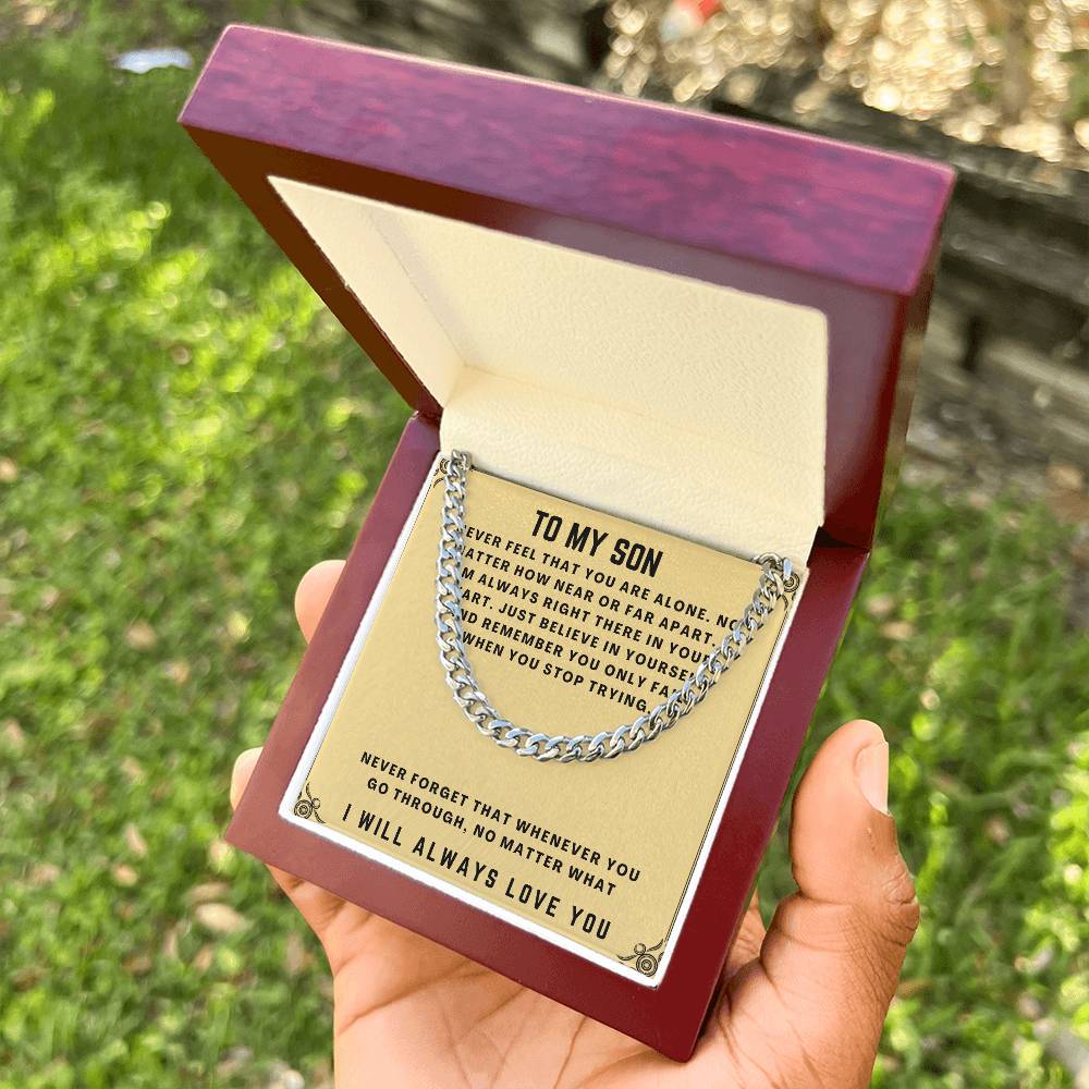 To My Son - Cuban Chain Necklace Cuban Link Chain