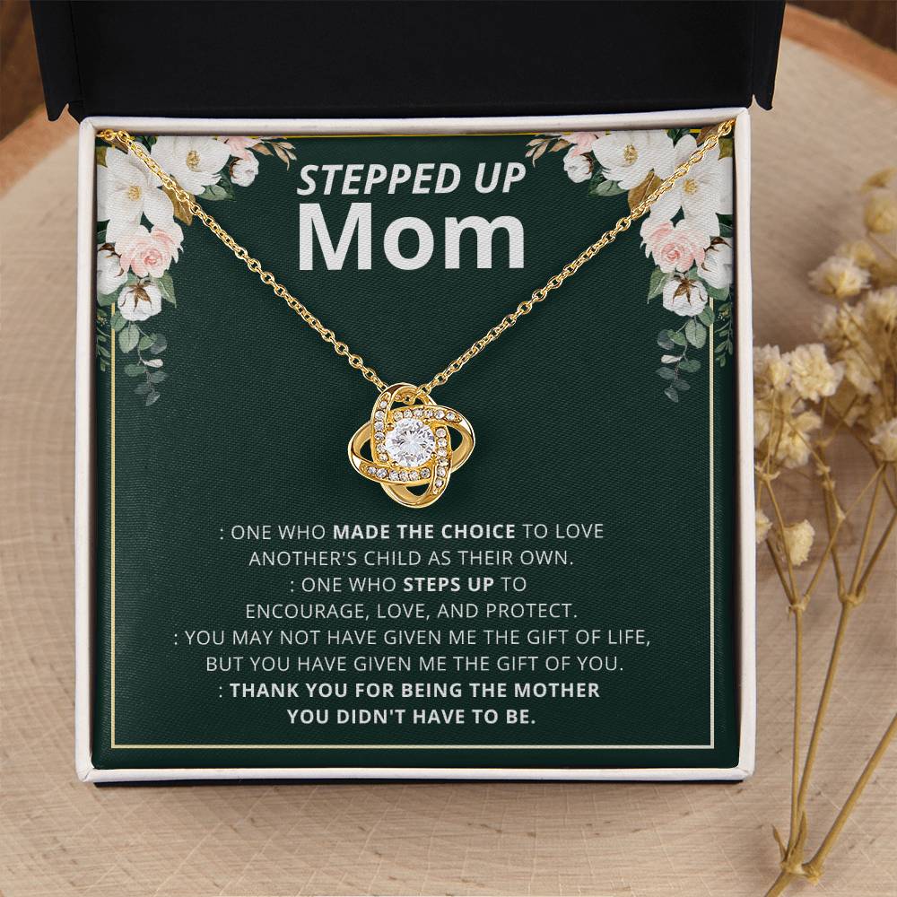 To My Step Mom Stepped Up Mom Necklace Gift For Bonus Mom Second Mom Birthday Mother's Day Gift Love Knot Necklace