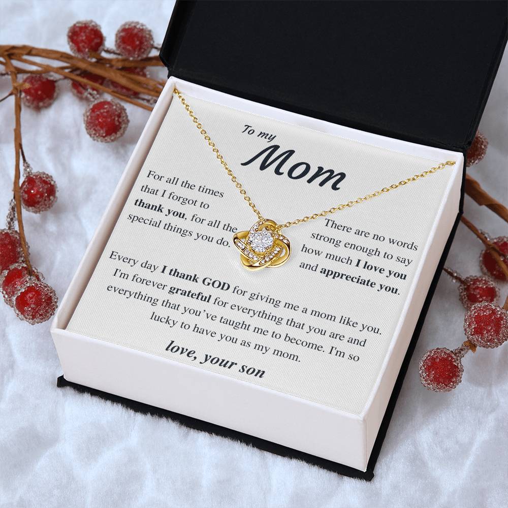To My Mom - Thank You - Love Knot Necklace Love Knot Necklace