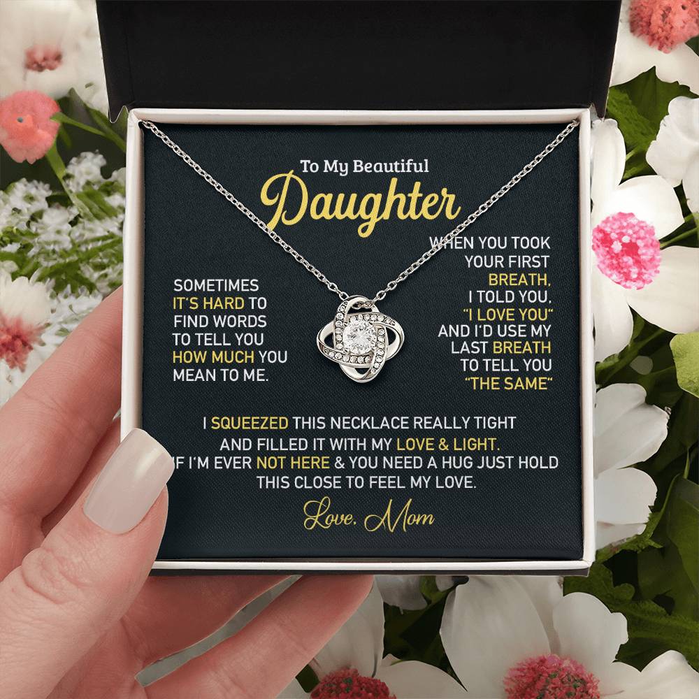 To My Beautiful Daughter - Love Knot Necklace Almost Sold Out Love Knot Necklace