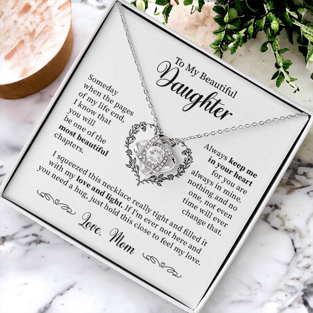 To My Beautiful Daughter - Keep Me In Your Heart - Love Knot Necklace Love Knot Necklace