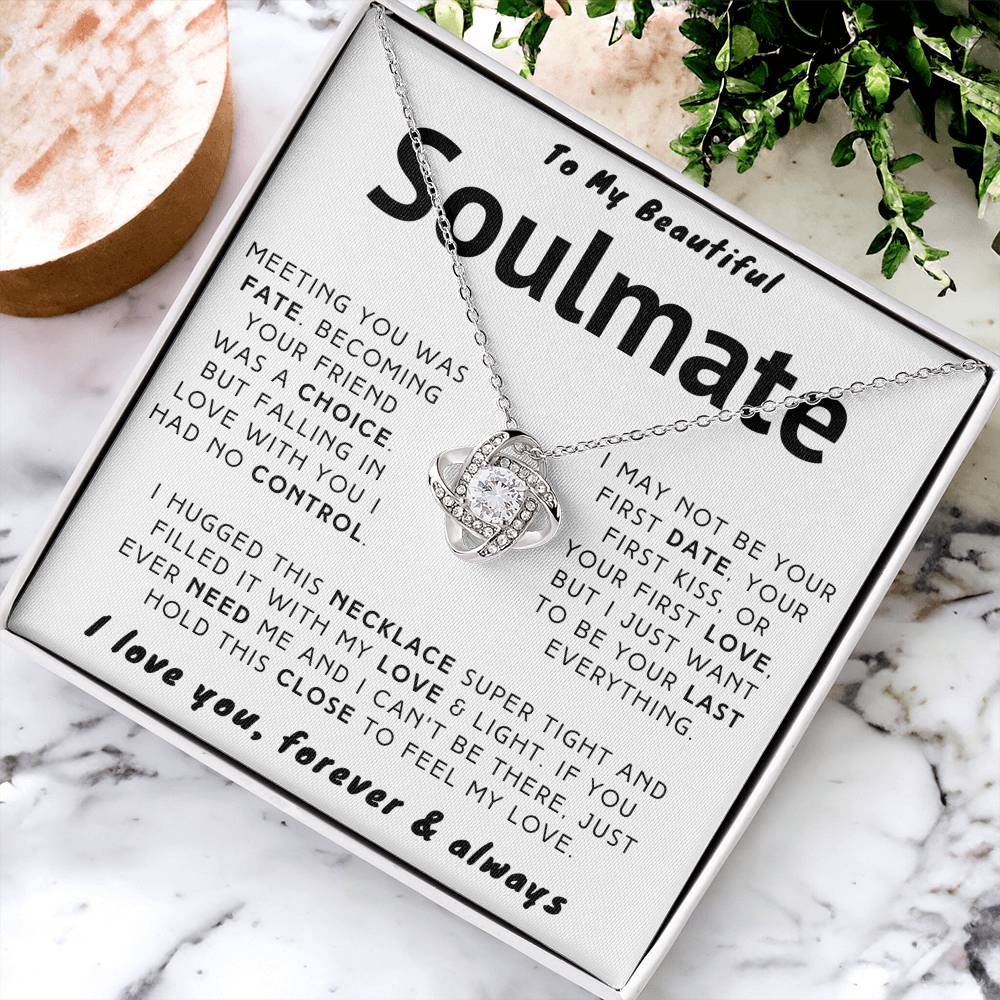 My Beautiful Soulmate Necklace - I Just Want To Be Your Last Everything 188.Lk.006-1 Love Knot Necklace