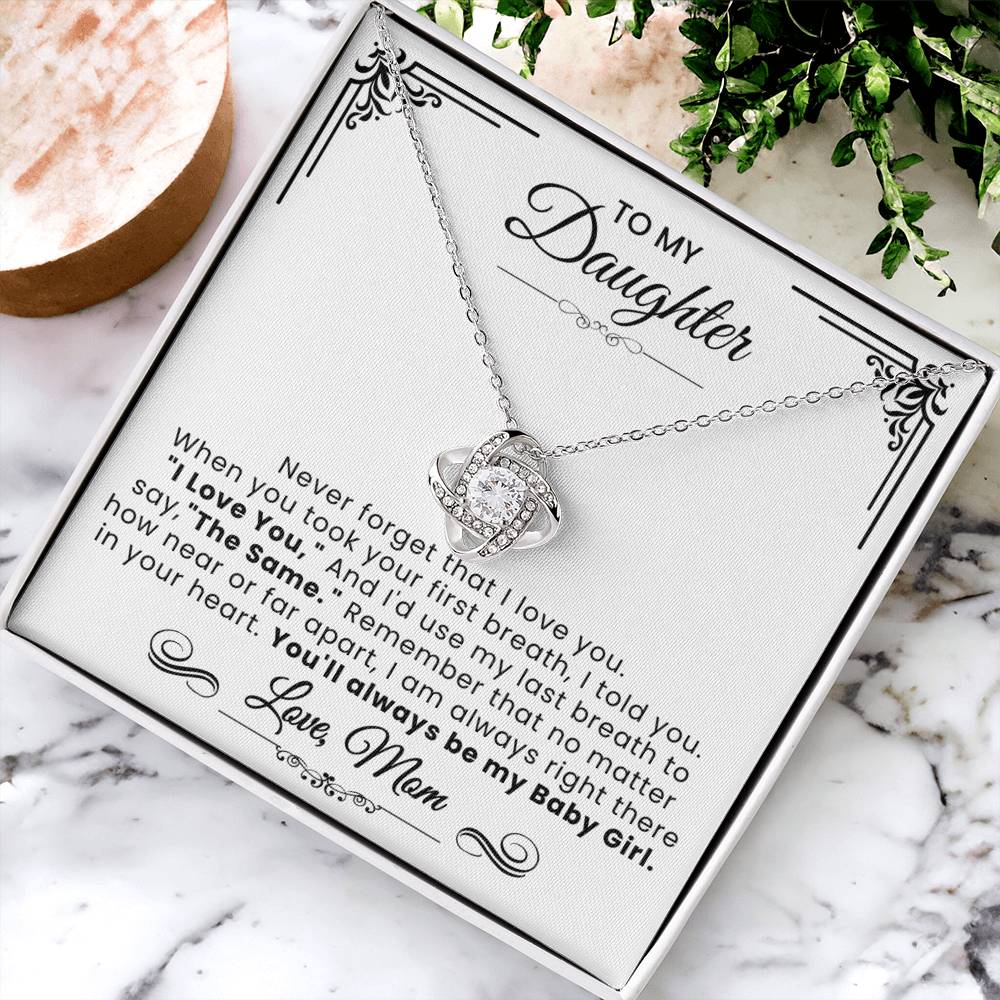 To My Daughter - Never Forget That Love Knot Necklace