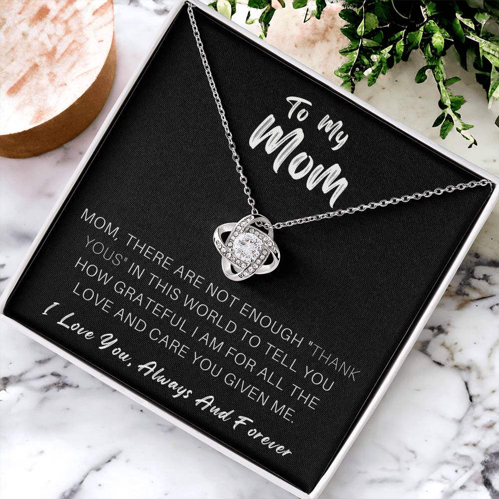 Mother's Day Happy Birthday Or Just To Say Mom I Love You - 19 Love Knot Necklace