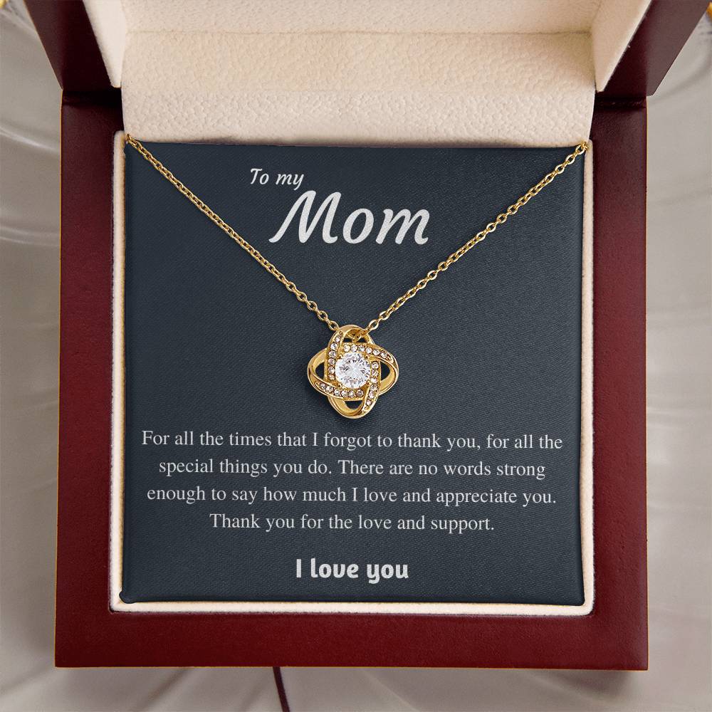 To My Mom - Thank You 1 Love Knot Necklace