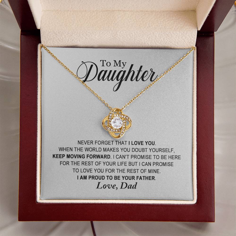 Daughter - Proud To Be Your Father - Love Knot Necklace