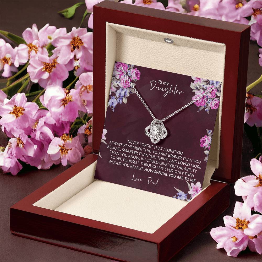 Special Gift To Daughter To My Daughter Never Forget I Love You Necklace Love Dad Customize Gift For Daughter Infinity Ne Love Knot Necklace