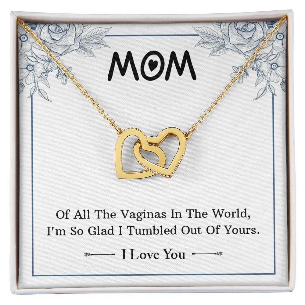 Gift For Mom - Of All The Vaginas Interlocking Hearts Necklace