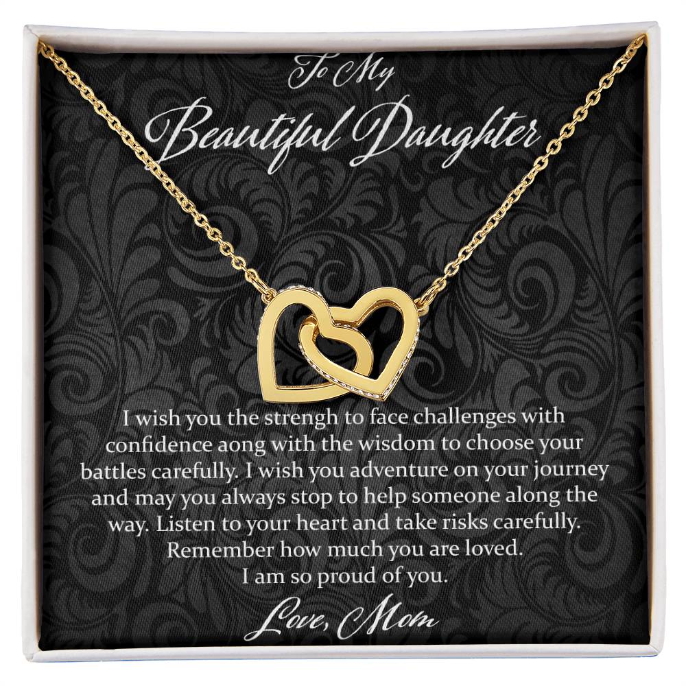 To My Beautiful Daughter I Wish You The Strength - Love Mom Interlocking Hearts Necklace