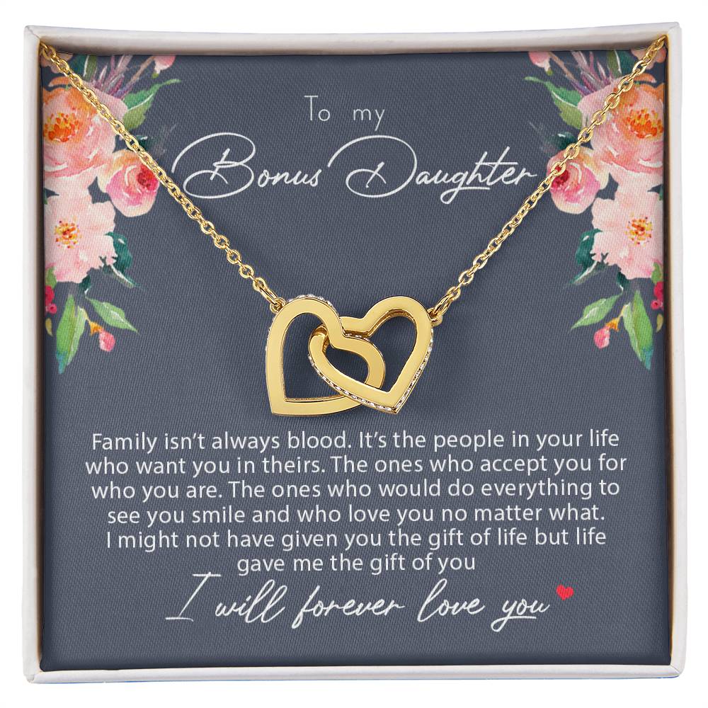 To My Bonus Daughter Family Isn'T Always Blood Interlocking Hearts Necklace