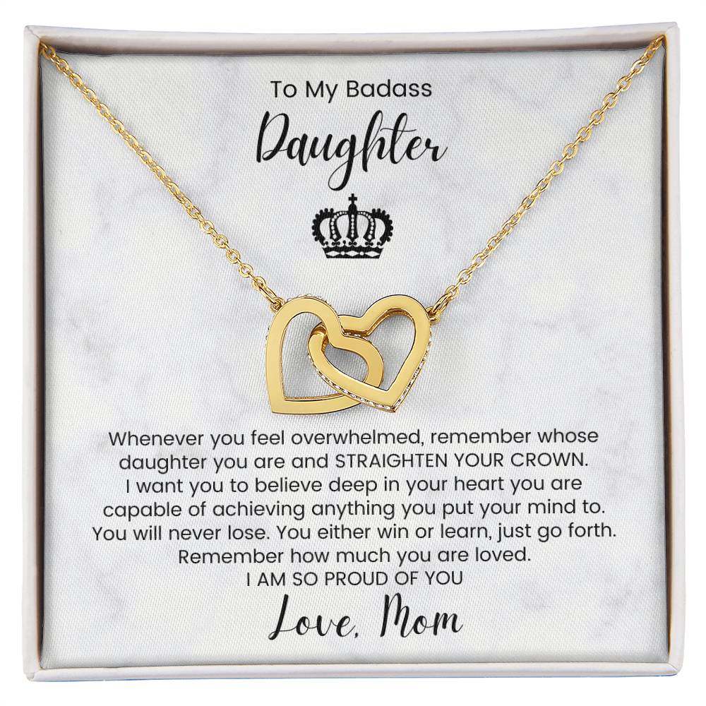 To My Badass Daughter Straighten Crown Interlocked Hearts Necklace Interlocking Hearts Necklace