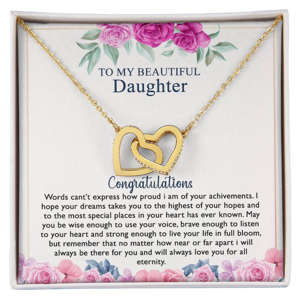 To My Beautiful Daughter Necklace Best Gift For Your Daughter On Her Graduation Day With A Touching Message Card That Express How Much You Love Her. Interlocking Hearts Necklace