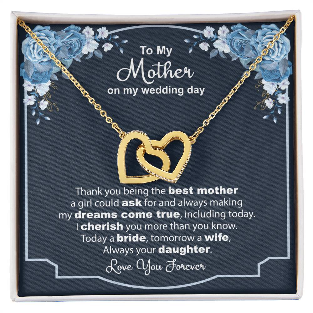 To My Mother On My Wedding Day - Thank You - Necklace Interlocking Hearts Necklace