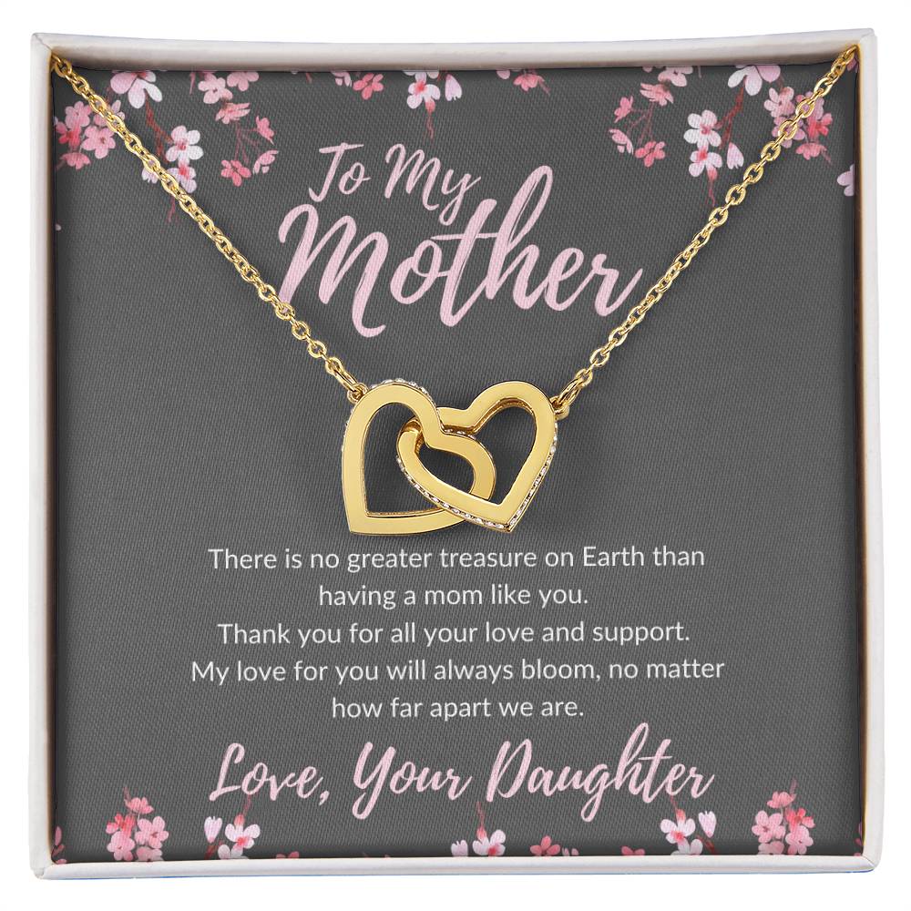 To My Mother - No Matter How Far Love Will Bloom - Necklace Interlocking Hearts Necklace