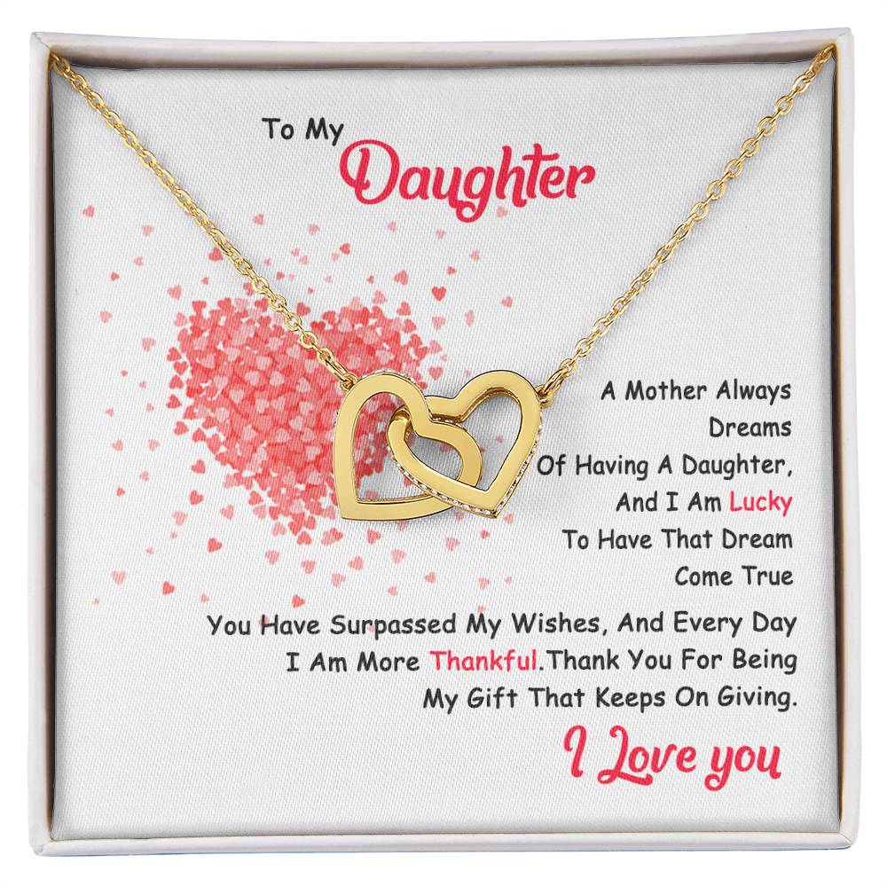 My Daughter - I Am Lucky To Have You Interlocking Hearts Necklace