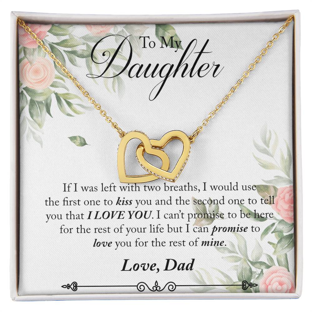 To My Daughter - I Promise To Love You For The Rest Of My Life Interlocking Hearts Necklace