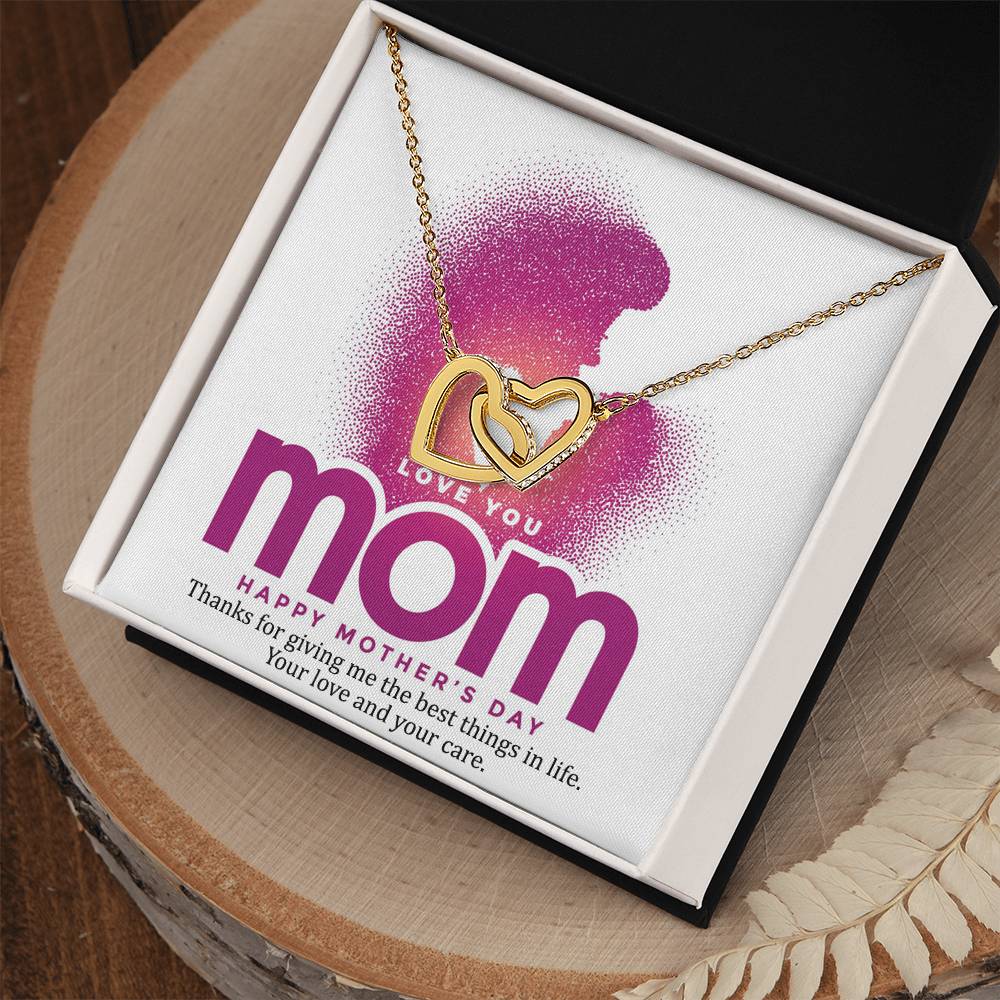 Thanks For Giving Me The Best Things In Life Mother - Necklace Interlocking Hearts Necklace