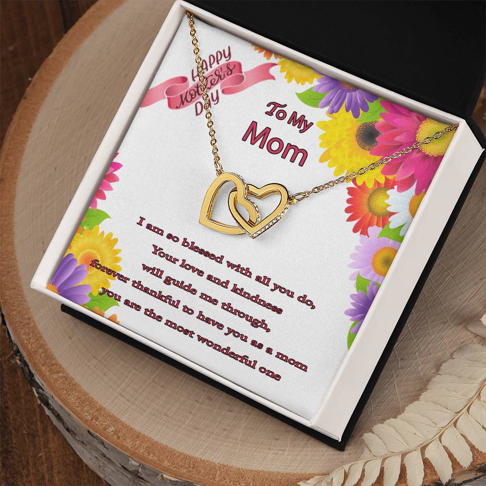 To My Mom I Am So Blessed With All You Do Message Card Necklace Interlocking Hearts Necklace