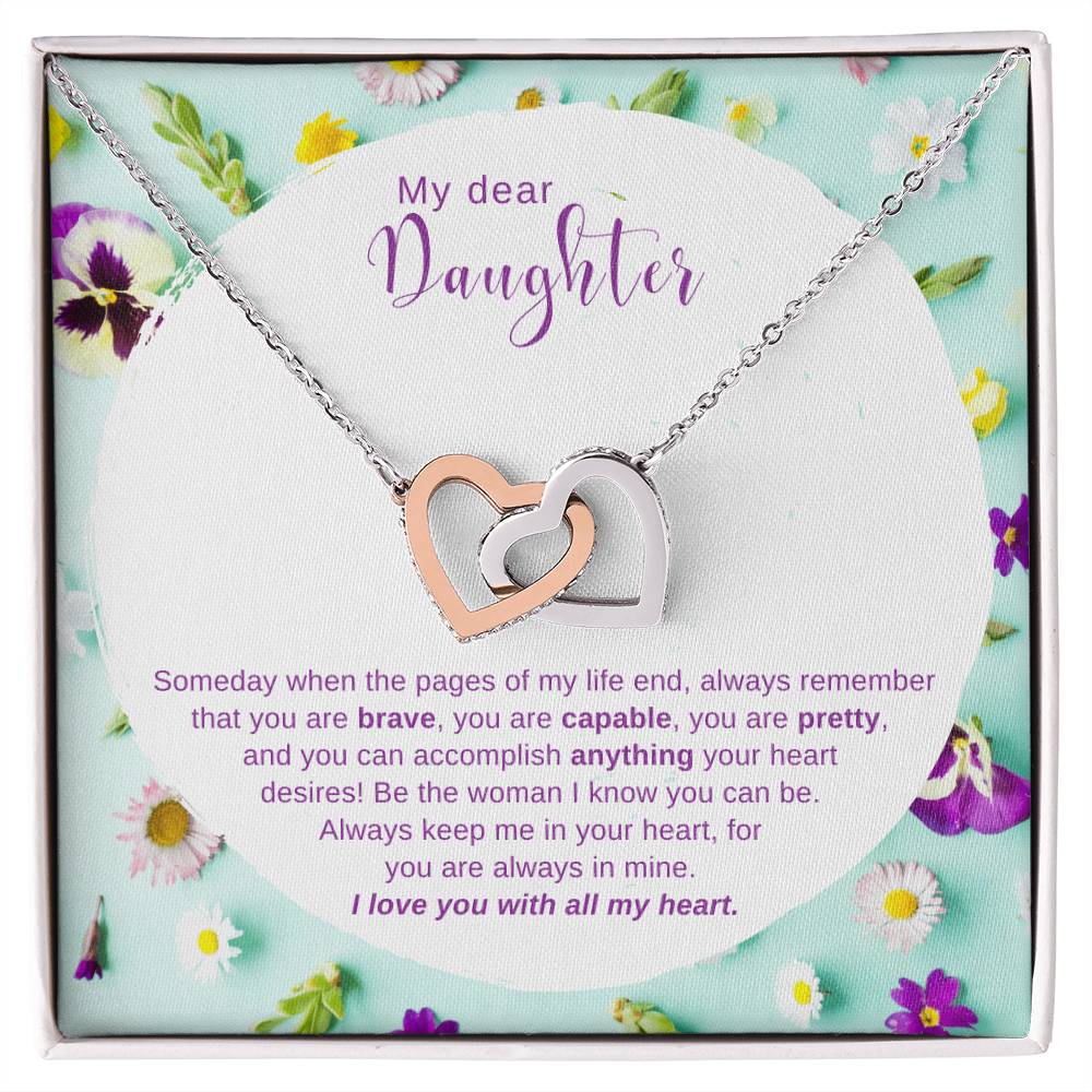To My Daughter Be The Woman You Can Be - Necklace Interlocking Hearts Necklace