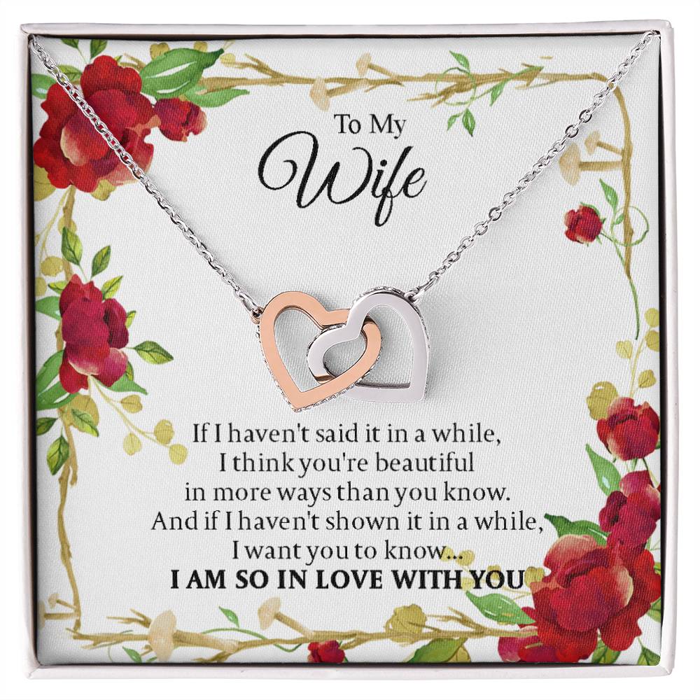 To My Wife - I Am So In Love With You - Forever Love Necklace Interlocking Hearts Necklace