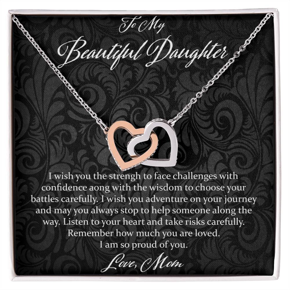 To My Beautiful Daughter I Wish You The Strength - Love Mom Interlocking Hearts Necklace