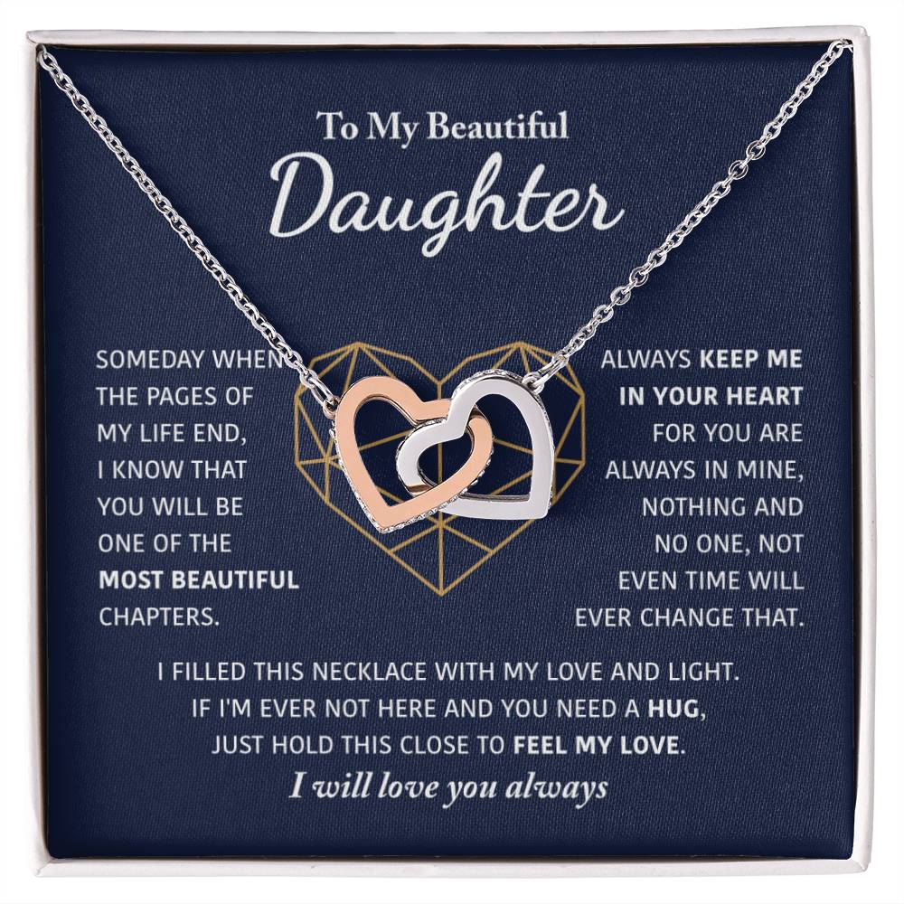 To My Beautiful Daughter - Keep Me In Your Heart - Interlocking Hearts Necklace