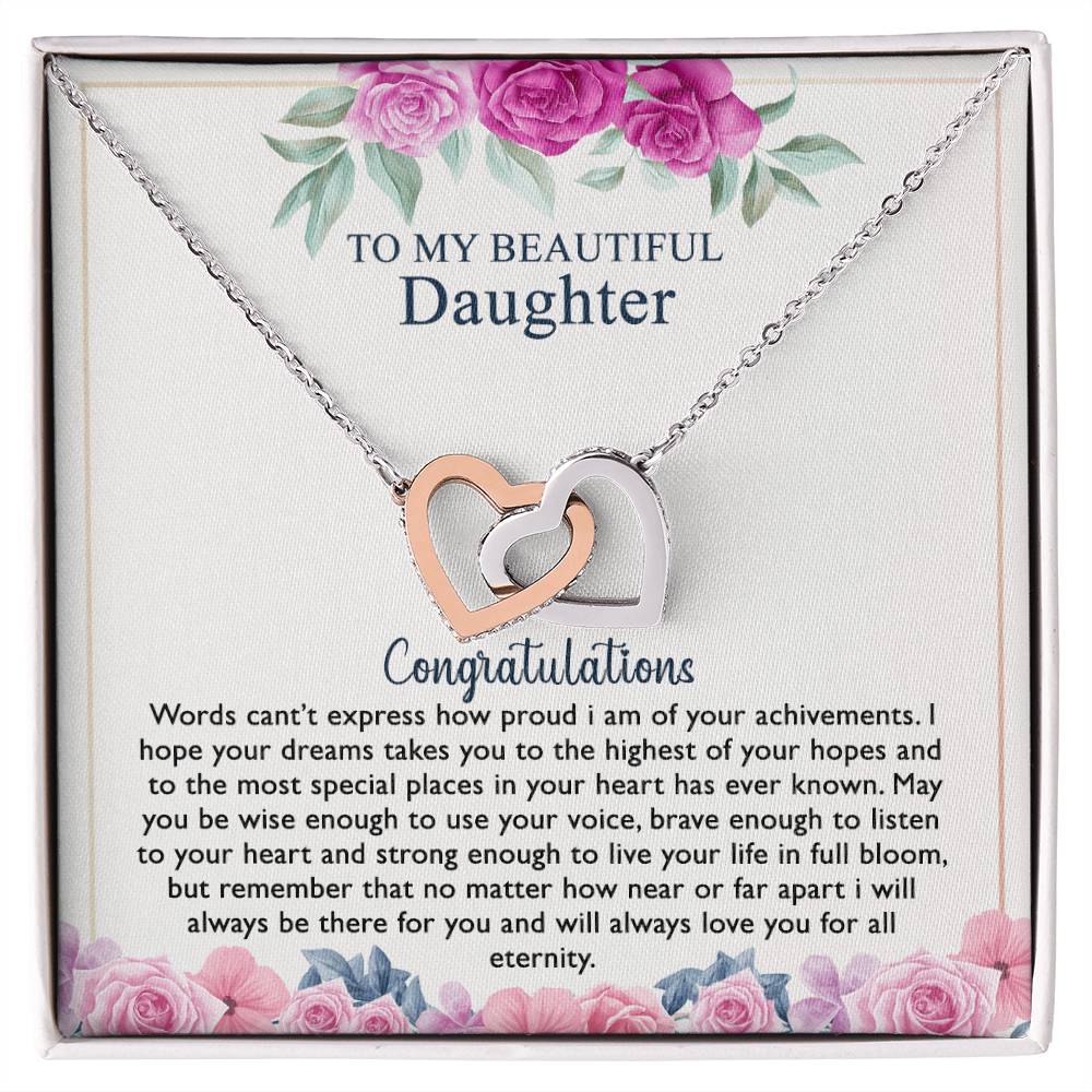 To My Beautiful Daughter Necklace Best Gift For Your Daughter On Her Graduation Day With A Touching Message Card That Express How Much You Love Her. Interlocking Hearts Necklace