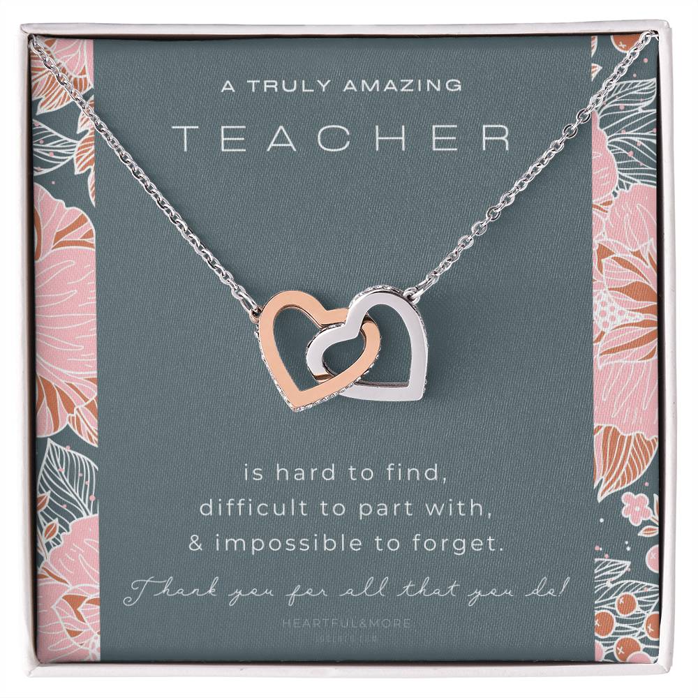 Teacher Gift Gift For Teacher Necklace A Truly Amazing Teacher Appreciation Gift Interlocking Hearts Necklace
