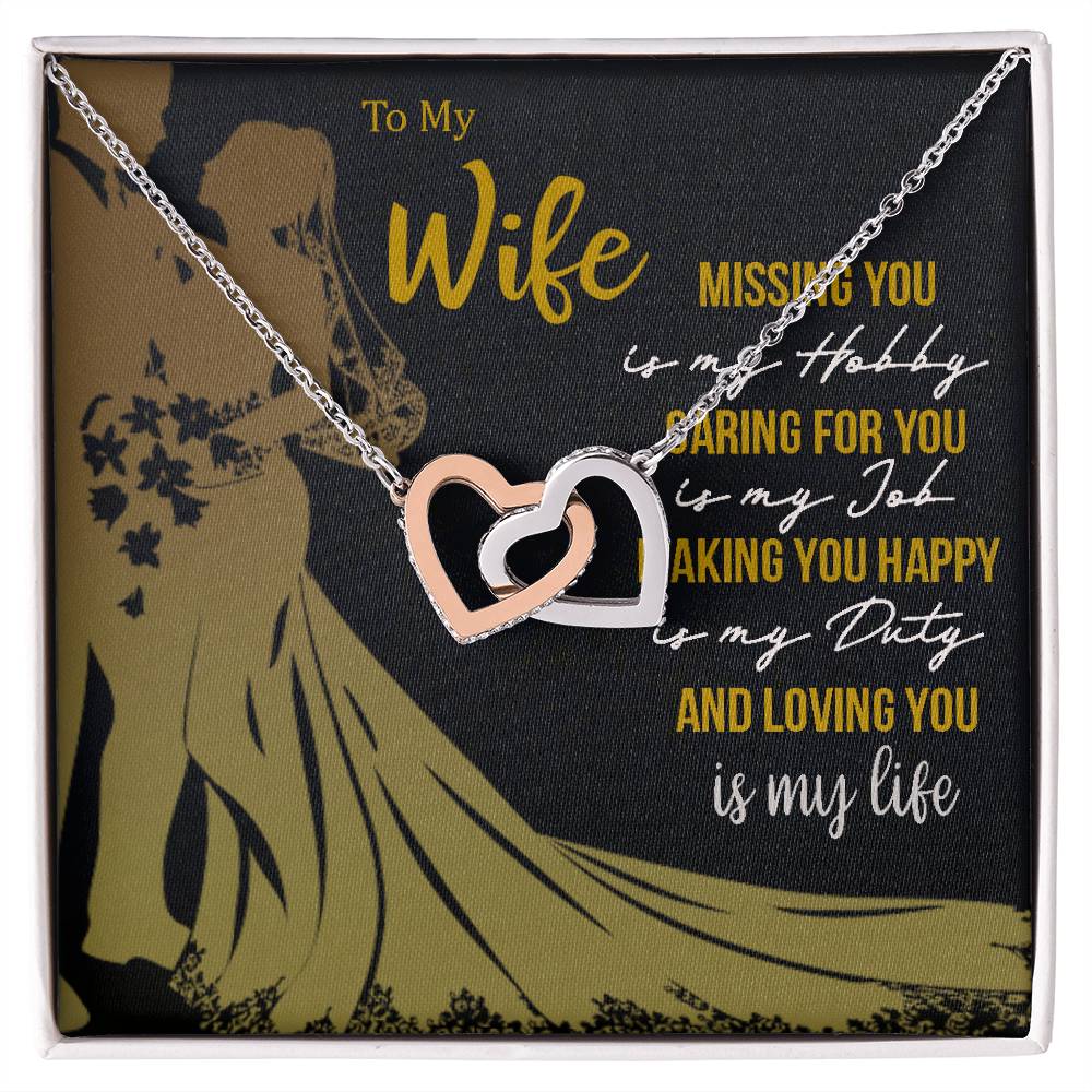 To My Wife - Missing You. Interlocking Hearts Necklace