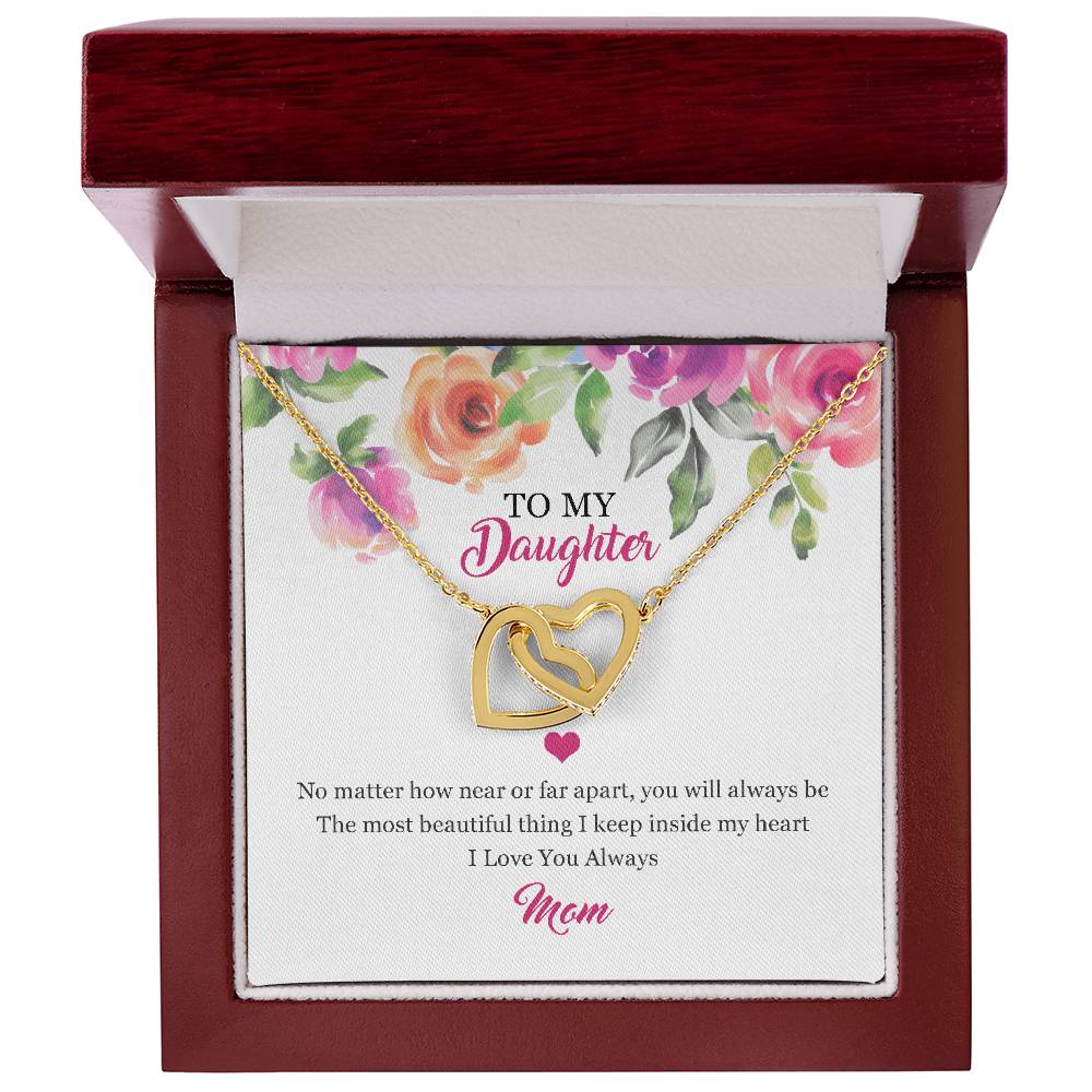 To My Daughter - You Are The Most Beautiful Thing I Keep Inside My Heart Necklace Interlocking Hearts Necklace