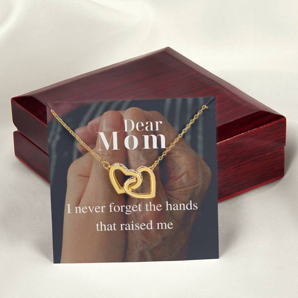 I Never Forget The Hands That Raised Me - Interlocking Necklace Interlocking Hearts Necklace