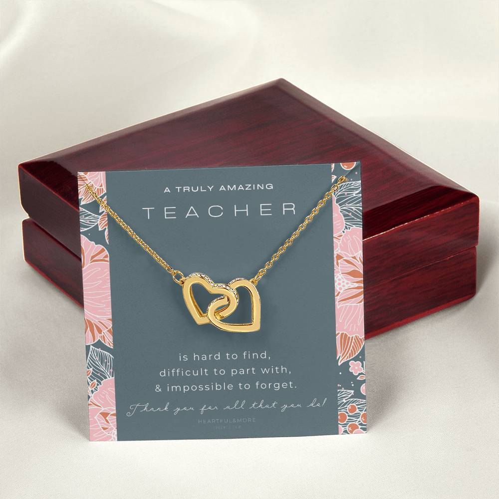 Teacher Gift Gift For Teacher Necklace A Truly Amazing Teacher Appreciation Gift Interlocking Hearts Necklace