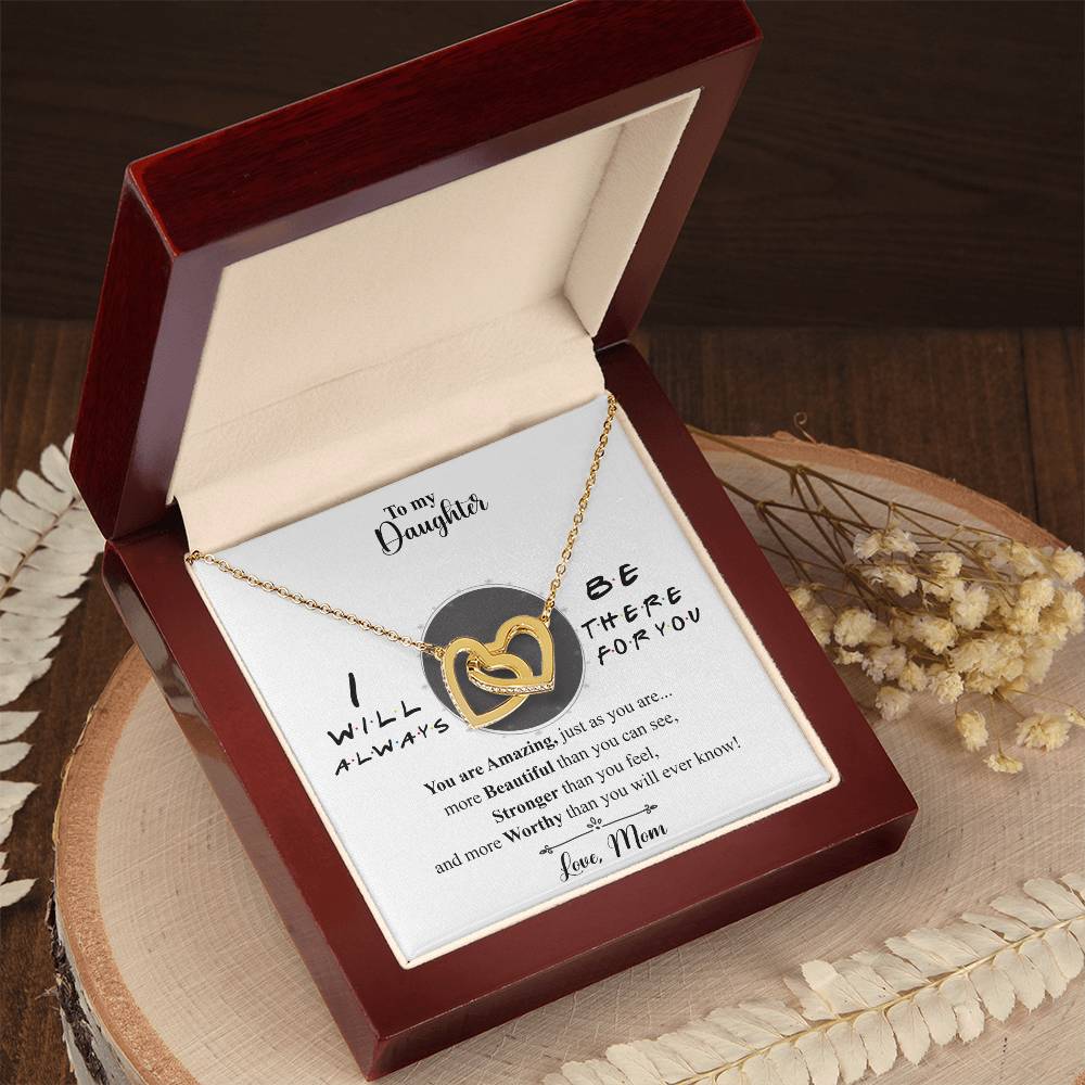To My Daughter - I Will Always Be There For You Interlocking Hearts Necklace