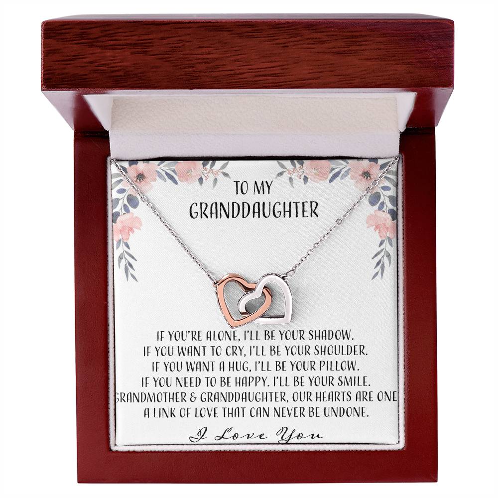 To My Granddaughter If You'Re Alone Ill Be Your Shadow Interlocking Hearts Necklace
