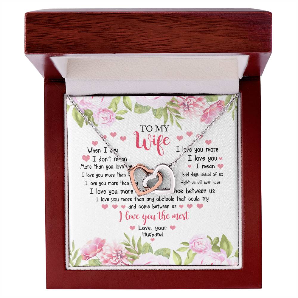 I Love You The Most - Best Gift For Wife Interlocking Hearts Necklace