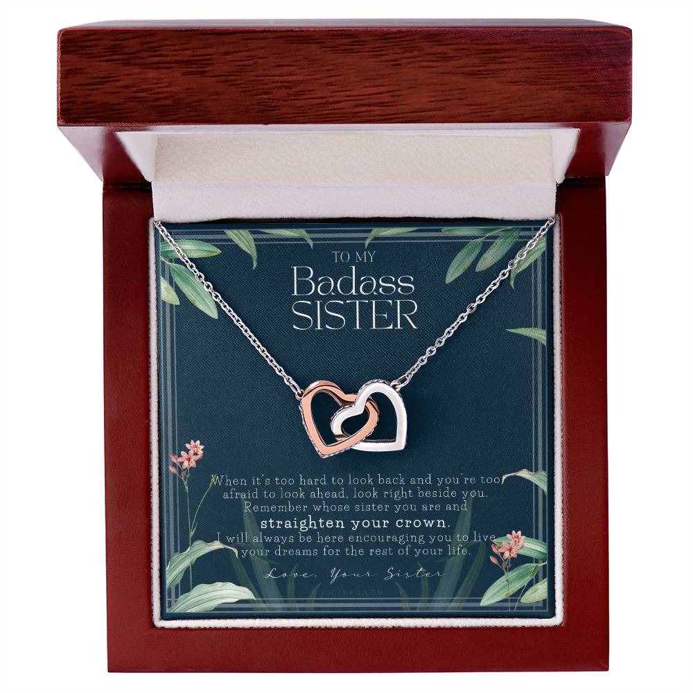 To My Badass Sister Necklace Remember Whose Sister You Are Straighten Your Crown Sister Gift Sister Necklace Touching Gift For Sister Interlocking Hearts Necklace