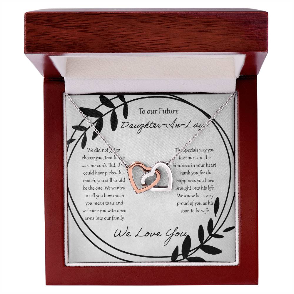 To Our Future Daughter In Law We Did Not Get To Choose You Interlocking Hearts Necklace