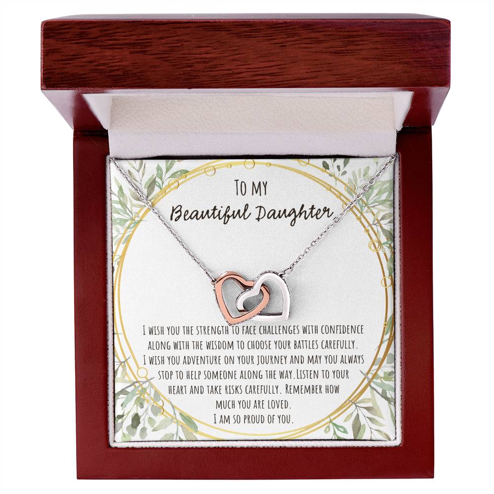 To My Beautiful Daughter I Wish You The Strength Interlocking Hearts Necklace