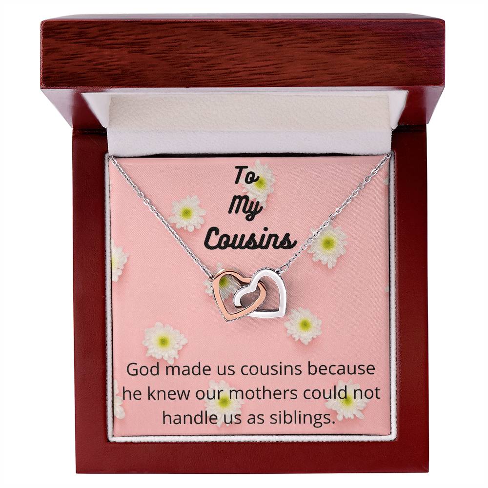 To My Cousins - Interlocking Heart Necklace - Cousin Gift Family Gift Cousin Necklace Meaningful Gift Giftable Jewelry Gift For Women Interlocking Hearts Necklace