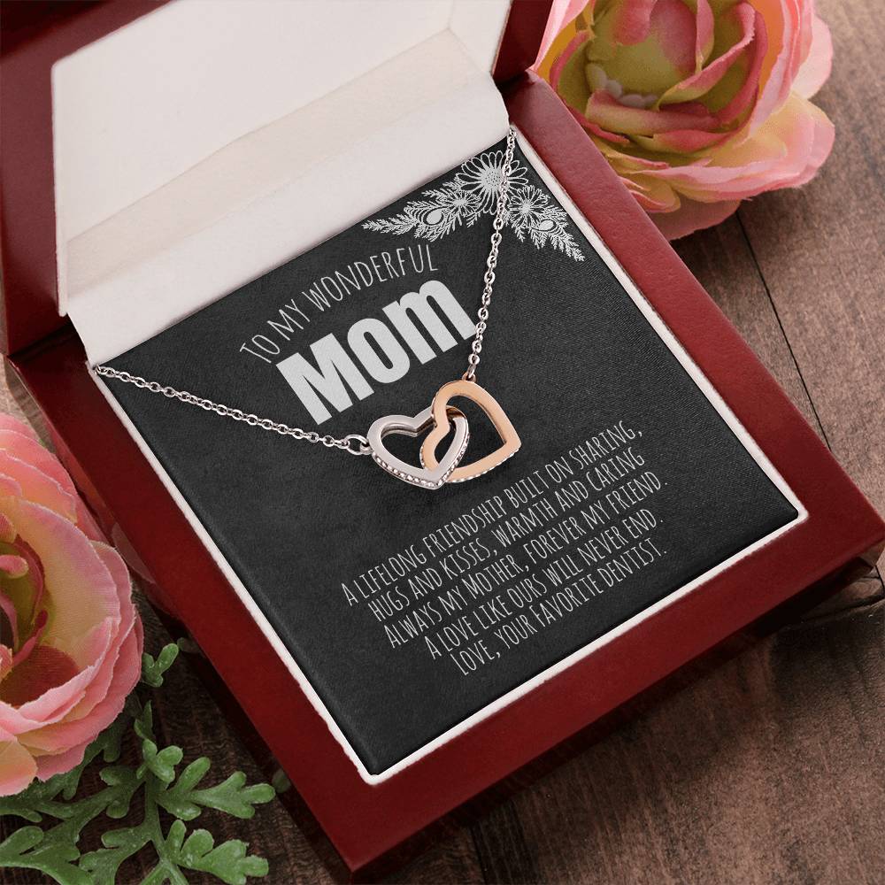 To My Wonderful Mom - Love Your Favorite Dentist Interlocking Hearts Necklace