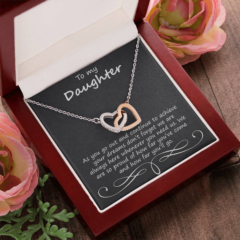To My Daughter As You Go Out And Continue Interlocking Hearts Necklace