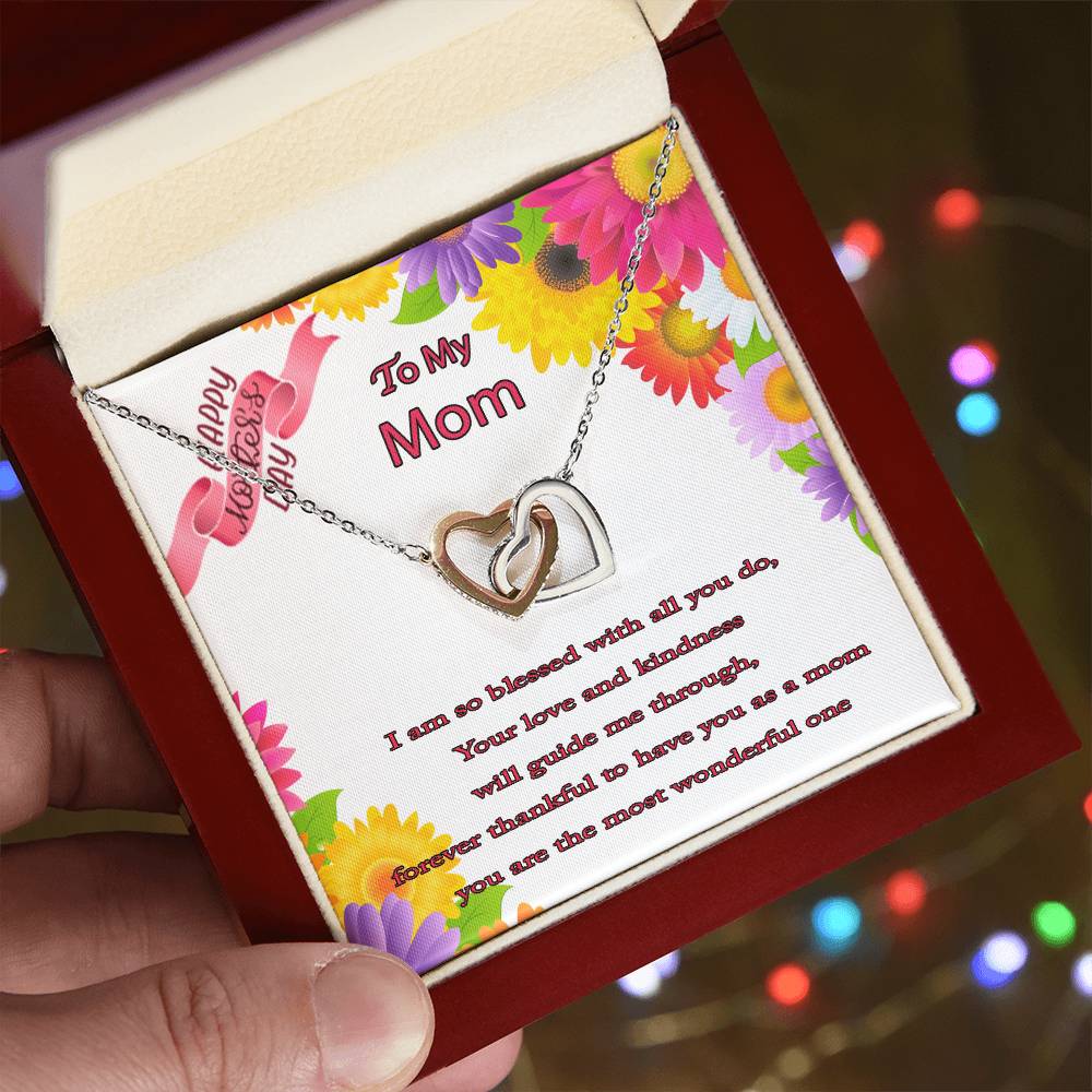 To My Mom I Am So Blessed With All You Do Message Card Necklace Interlocking Hearts Necklace