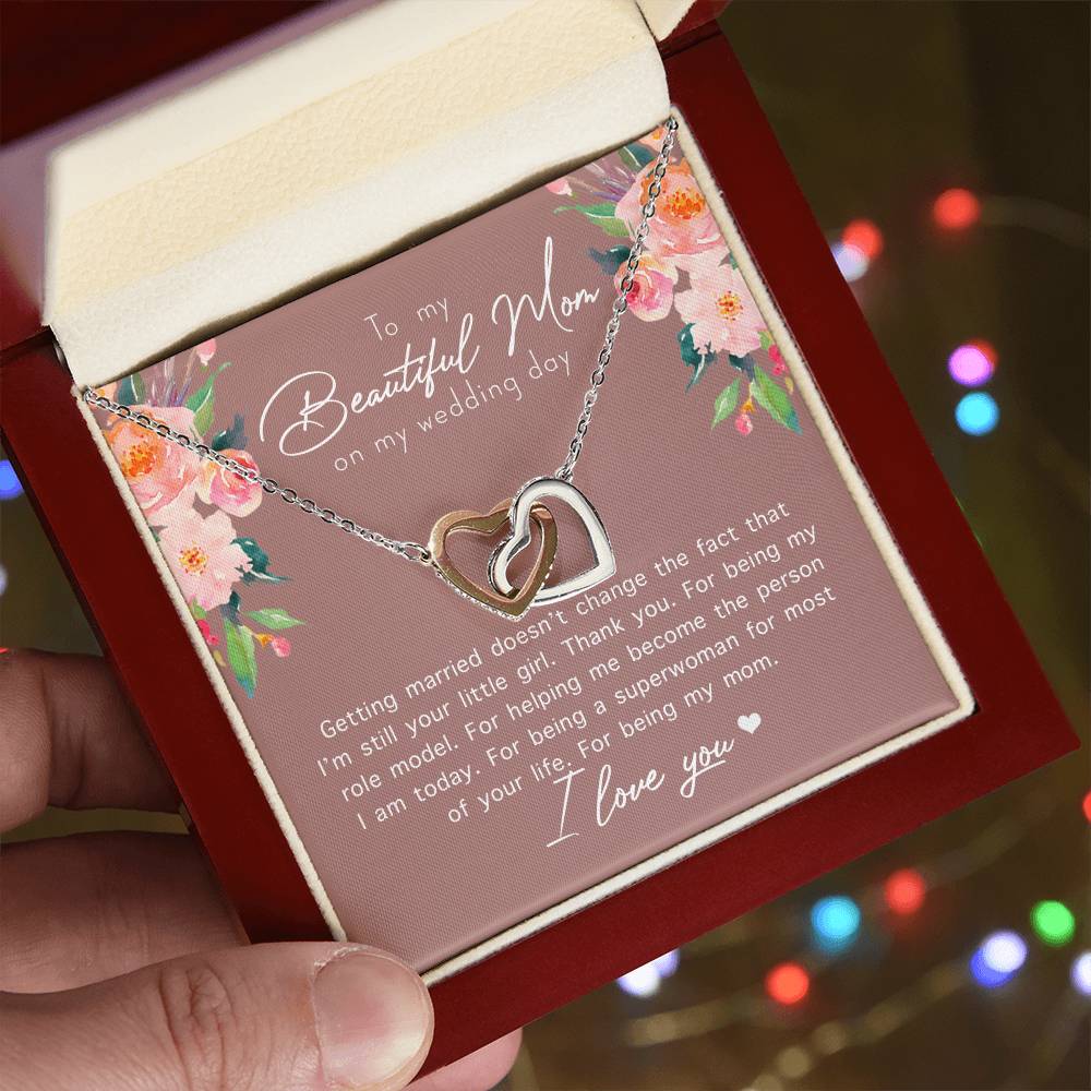 To My Beautiful Mom On My Wedding Day Interlocking Hearts Necklace