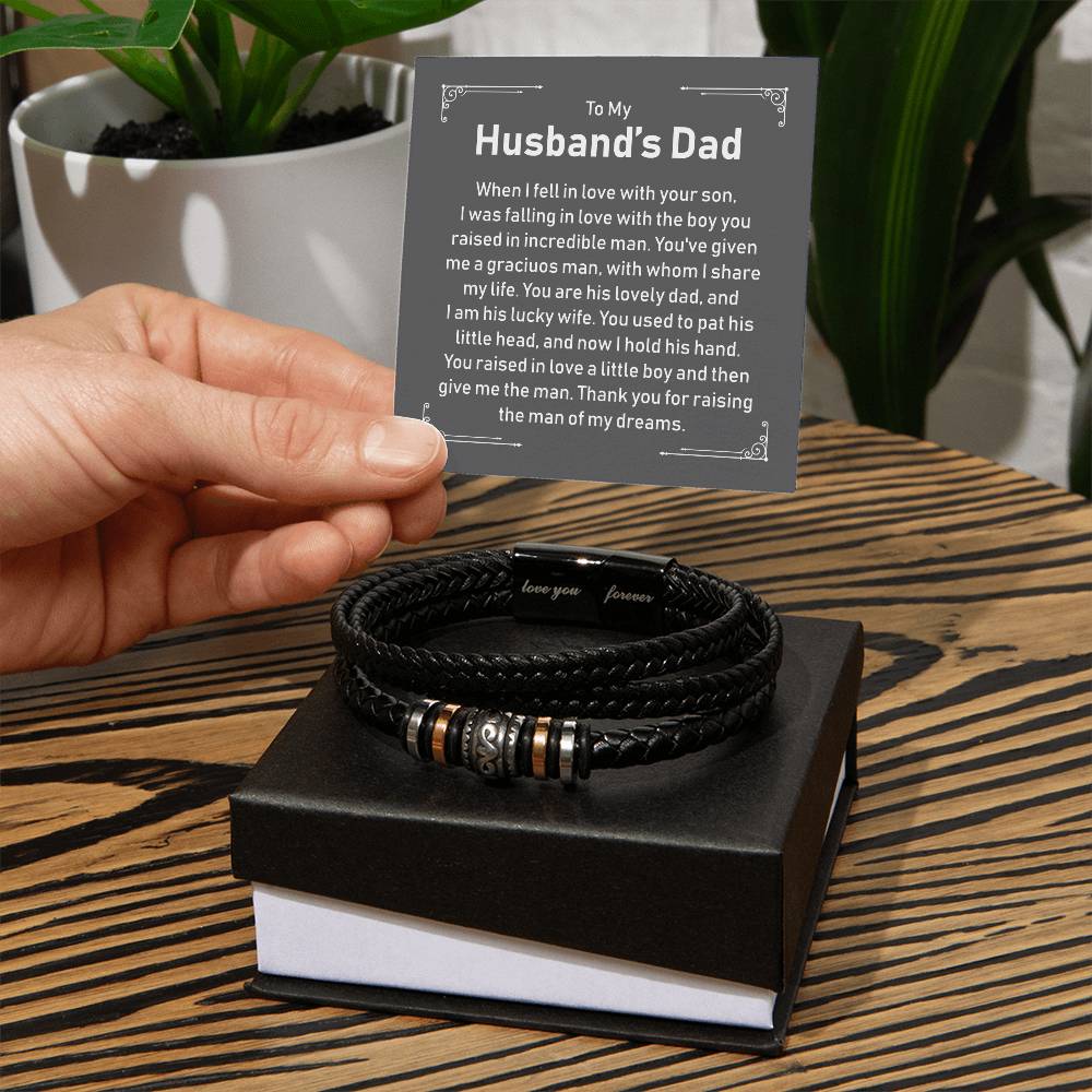 To My Husband's Dad - Thank You For Raising The Man Of My Dreams - Bracelet - Love You Forever Bracelet
